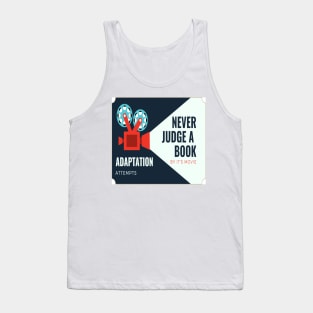 The Book was Better Tank Top